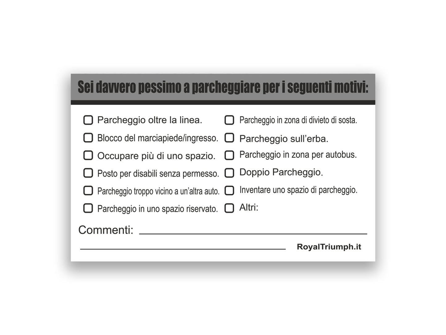 Biglietti INCAPACE a parcheggiare... con classe