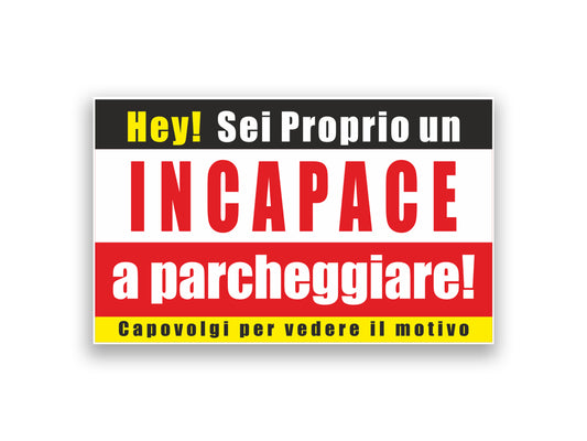 Biglietti INCAPACE a parcheggiare