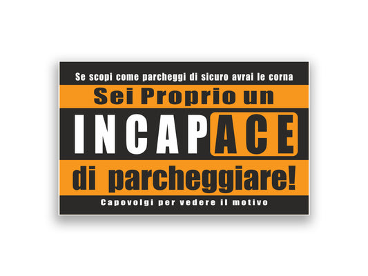 Biglietti INCAPACE a parcheggiare